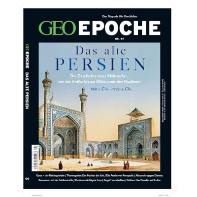 Abbildung von GEO Epoche / 99/2019 Das alte Persien: Magazin für Geschichte