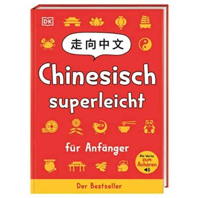 Abbildung von Chinesisch superleicht: Für Anfänger. Spielerisch lernen und die chinesische Kultur entdecken. Sprachwörterbuch. Kinder ab 10 Jahren