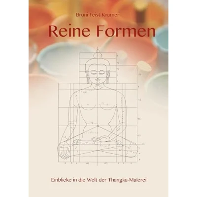 Abbildung von Reine Formen: Einblicke in die Welt der Thangka Malerei
