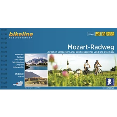 Abbildung von Mozart Radweg: Zwischen Salzburger Land, Berchtesgadener Land und Chiemgau. 436 km (Bikeline Radtourenbücher)