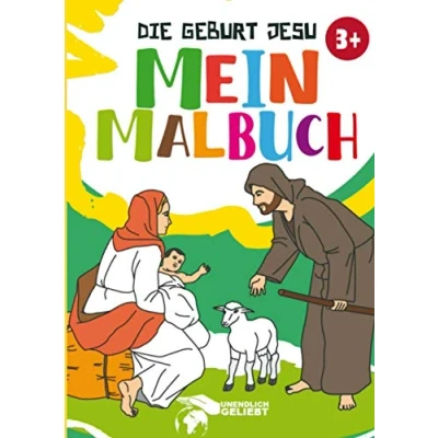Abbildung von Die Geburt Jesu: MEIN MALBUCH Für Kinder ab 3 Jahre geeignet Weihnachtsgeschichte ohne Worte