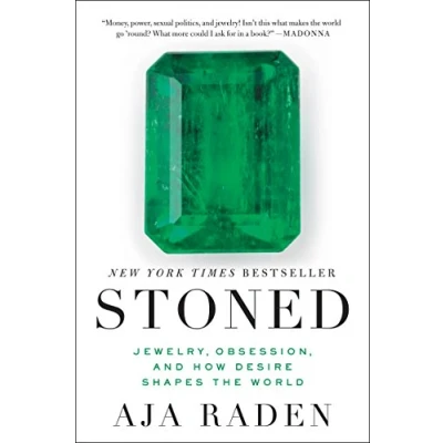 Abbildung von Stoned: Jewelry, Obsession, and How Desire Shapes the World