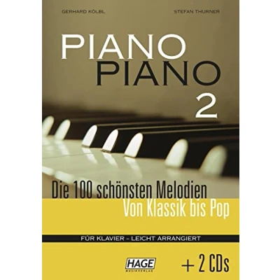 Abbildung von Piano 2 leicht + CDs: Die 100 schönsten Melodien von Klassik bis Pop