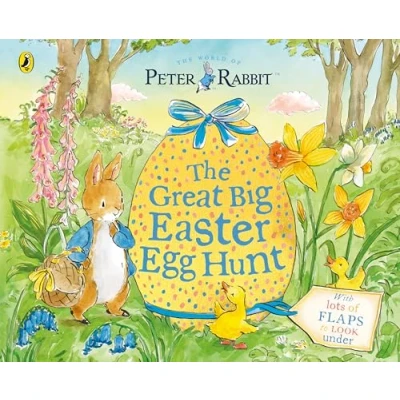 Abbildung von Peter Rabbit Great Big Easter Egg Hunt: A Lift the Flap Storybook