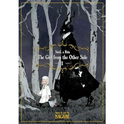 Abbildung von the Girl From Other Side: Siúil, A Rún Vol. 1