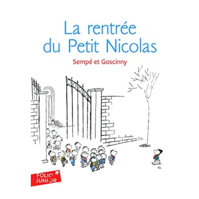 Abbildung von La rentrée du Petit Nicolas: Les histoires inédites Nicolas 3 (Folio Junior)