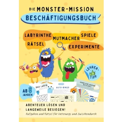 Abbildung von Die Monster Mission: Abenteuer lösen und Langeweile besiegen! Aufgaben Rätsel für Unterwegs Zwischendurch.