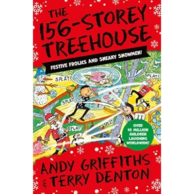 Abbildung von The 156 Storey Treehouse: Festive Frolics and Sneaky Snowmen! (The Treehouse Series, 12)