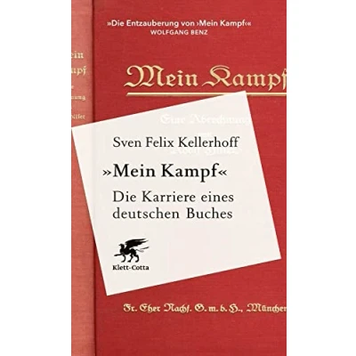 Abbildung von «Mein Kampf» Die Karriere eines deutschen Buches