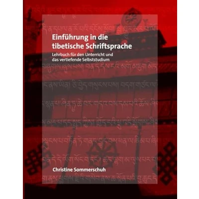 Abbildung von Einführung in die tibetische Schriftsprache: Lehrbuch für den Unterricht und das vertiefende Selbststudium
