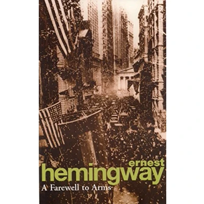 Abbildung von A Farewell to Arms: Ernest Hemingway (Arrow classic)