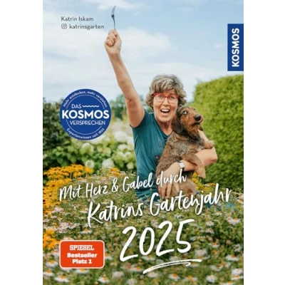Abbildung von Mit Herz &amp; Gabel durch Katrins Gartenjahr 2025