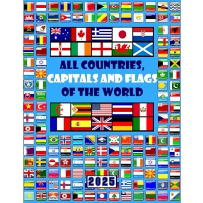 Abbildung von All countries, capitals and flags of the world: A guide to from around world