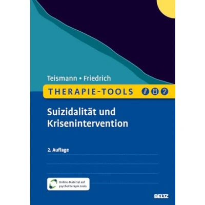 Abbildung von Therapie Tools Suizidalität und Krisenintervention: Mit Online Material (Beltz Tools)
