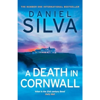 Abbildung von A Death in Cornwall: gripping spy thriller from the New York Times bestselling master of intrigue, perfect reading for summer 2024 (Gabriel Allon)