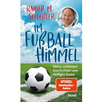 Abbildung von Im Fußball Himmel: Meine schönsten Geschichten vom Heiligen Rasen