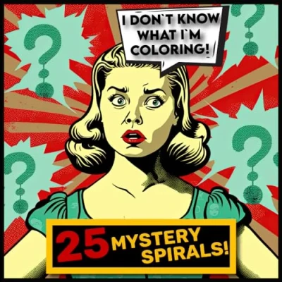 Abbildung von I Don`t Know What I`m Coloring Book: 25 Mystery Spirals, Color Without Knowing What, Fill In The Lines, Novelty Stress Reliever For Teens And Adults, Unique Gift Overthinkers