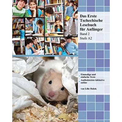 Abbildung von Das Erste Tschechische Lesebuch für Anfänger, Band 2: Stufe A2 zweisprachig mit tschechisch deutscher Übersetzung (Gestufte Lesebücher, 2)