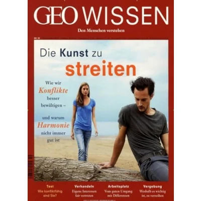 Abbildung von GEO Wissen / 59/2017 Die Kunst zu streiten: Wie wir Konflikte besser bewältigen und warum Harmonie nicht immer gut ist