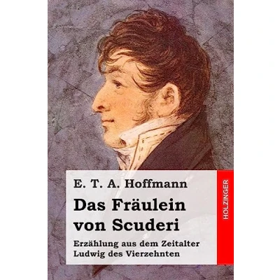 Abbildung von Das Fräulein von Scudéri: Großformatige Sonderausgabe (Insel Bücherei)