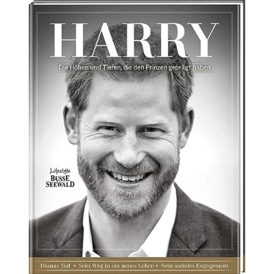 Abbildung von Harry. die Höhen und Tiefen, den Prinzen geprägt haben: Dianas Tod Sein Weg in ein neues Leben soziales Engagement. Großformatige Bild Biographie mit mehr als 200 Fotos. 100% inoffiziell