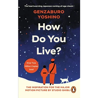 Abbildung von How Do You Live?: the inspiration for Boy and Heron, major new Hayao Miyazaki/Studio Ghibli film