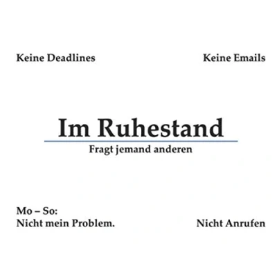 Abbildung von Im Ruhestand fragt jemand anderen: Abschiedsgeschenk Lustiges Abschiedsbuch für Arbeitskollegen / Kollegin zur Rente, Ruhestand, Pension zum selbst gestalten