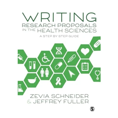 Abbildung von Writing Research Proposals in the Health Sciences: A step by Guide