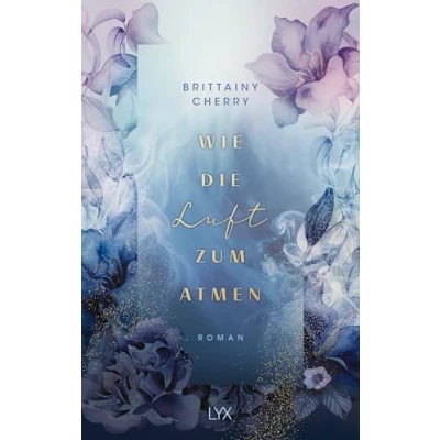 Abbildung von Wie Die Luft zum Atmen: Neucoverung der ELEMENTS Reihe mit Farbschnitt (Romance Elements, Band 1)