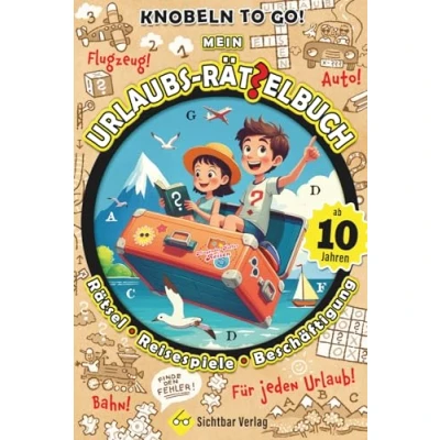 Abbildung von Knobeln to go mein Urlaubsrätselbuch ab 10 Jahren (Rätsel, Reisespiele, Beschäftigung)