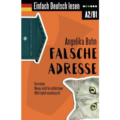 Abbildung von Einfach Deutsch lesen: Falsche Adresse Kurzroman Niveau: leicht bis mittelschwer With English vocabulary list