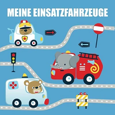 Abbildung von Meine Einsatzfahrzeuge: 50 einzigartige Einsatzfahrzeuge Ausmalbilder für Kinder ab 3 Jahren zu Hause oder den Kindergarten. Als Kopiervorlage PädagogInnen geeignet.