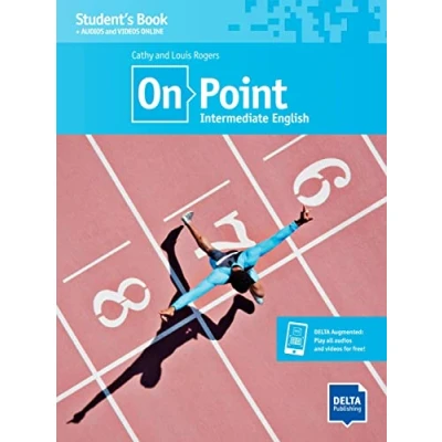 Abbildung von On Point B1+ Intermediate English: Interrmediate English. Student&#039;s Book with audios and videos