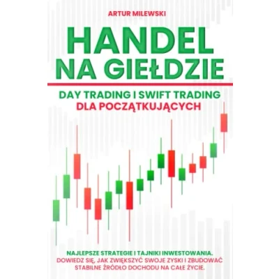 Abbildung von Handel na Giełdzie: Day trading i Swift dla początkujących
