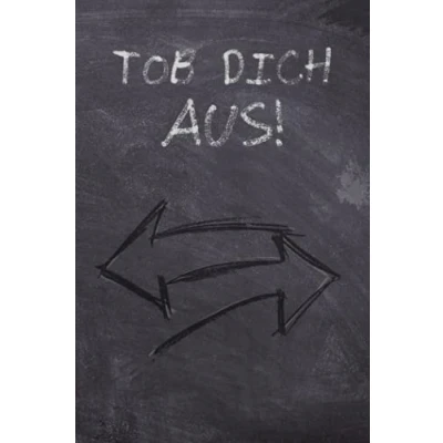 Abbildung von Tob Dich Aus!: Mach dieses Buch Fertig zum kreativen austoben Für Kinder und Kindsköpfe Gegen Langeweile zerstören Taschenbuch A5