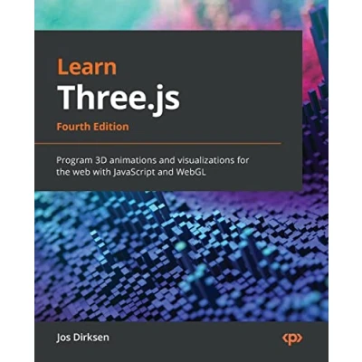 Abbildung von Learn Three.js: Program 3D animations and visualizations for the web with JavaScript WebGL, 4th Edition