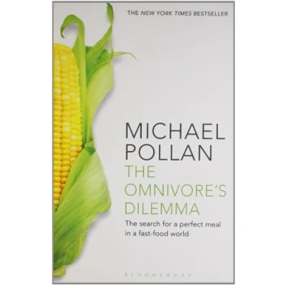 Abbildung von The Omnivore&#039;s Dilemma: Search for a Perfect Meal in Fast Food World (reissued)