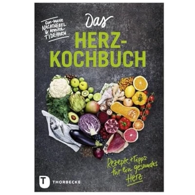 Abbildung von Das Herz Kochbuch: Rezepte und Tipps für ein gesundes