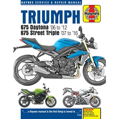 Abbildung von Triumph 675 Daytona (06 12) &amp; Street Triple (07 16) (Haynes Service Repair Manual)
