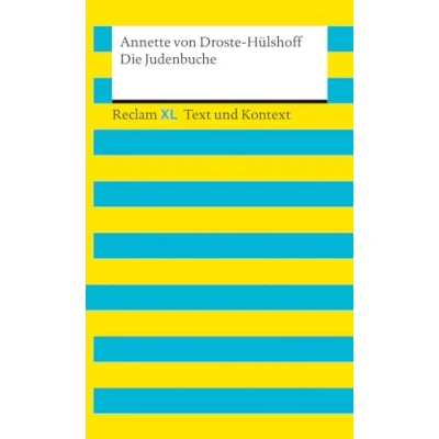 Abbildung von Die Judenbuche. Textausgabe mit Kommentar und Materialien: Reclam XL Text Kontext