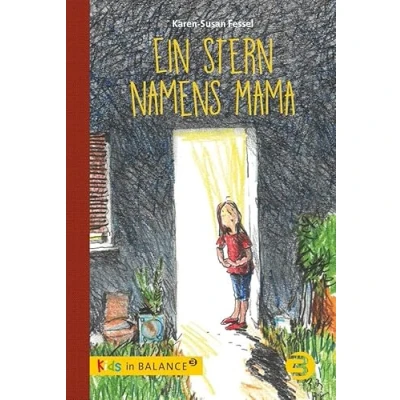 Abbildung von Ein Stern namens Mama (kids in BALANCE)
