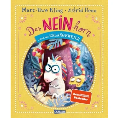 Abbildung von Das NEINhorn und die SchLANGEWEILE