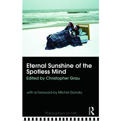 Abbildung von Eternal Sunshine of the Spotless Mind (BFI Film Classics)