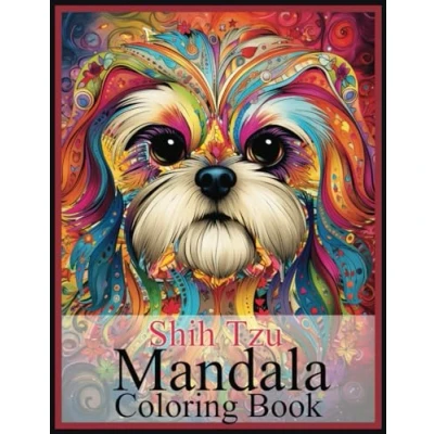 Abbildung von Shih Tzu Coloring Book: Stress Relieving Book for Adults Relaxation, mandala Gifts Women and men (Dogs, Band 6)
