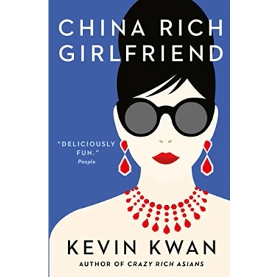 Abbildung von China Rich Girlfriend: A novel (Crazy Asians)
