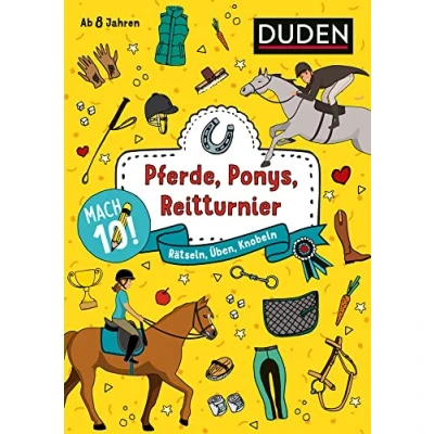 Abbildung von Mach 10! Pferde, Ponys, Reitturnier Ab 8 Jahren: Rätseln, Üben, Knobeln