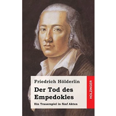 Abbildung von Der Tod des Empedokles: Ein Trauerspiel in fünf Akten