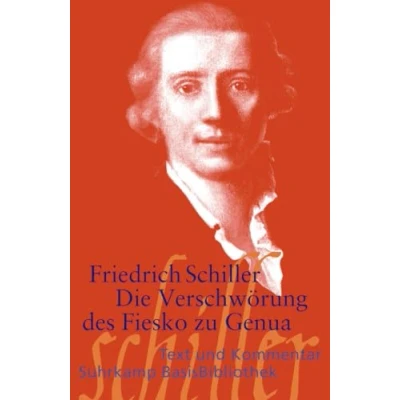 Abbildung von Fiesko: Ein republikanisches Trauerspiel. Text und Kommentar (Suhrkamp BasisBibliothek)