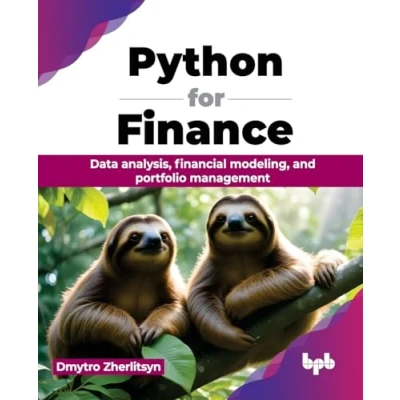 Abbildung von Python for Finance: Data analysis, financial modeling, and portfolio management (English Edition)