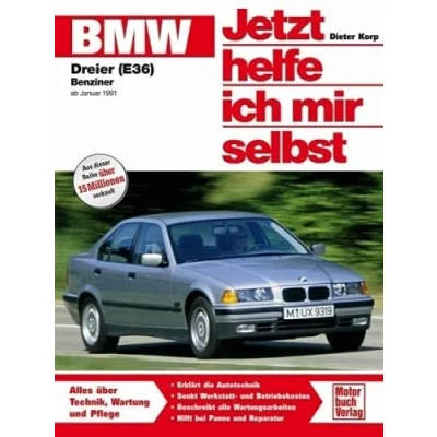 Abbildung von BMW Dreier (E 36) ab Januar &#039;91: Benziner 1991. Alles über Technik, Wartung und Pflege (Jetzt helfe ich mir selbst)
